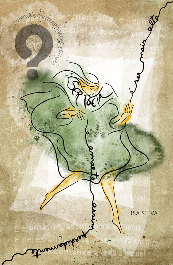 Florbela – Ser Poeta – Isa Silva – SITE