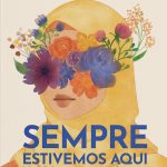 Sempre Estivemos Aqui