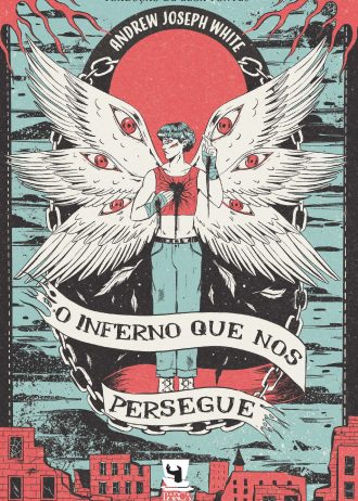 Capa_O Inferno que Nos Persegue_9789893620410